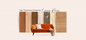 Top 7 Types of Sunmica Sheets for Living Room Interiors