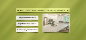 Benefits of High Gloss Laminates for Kitchen Furniture