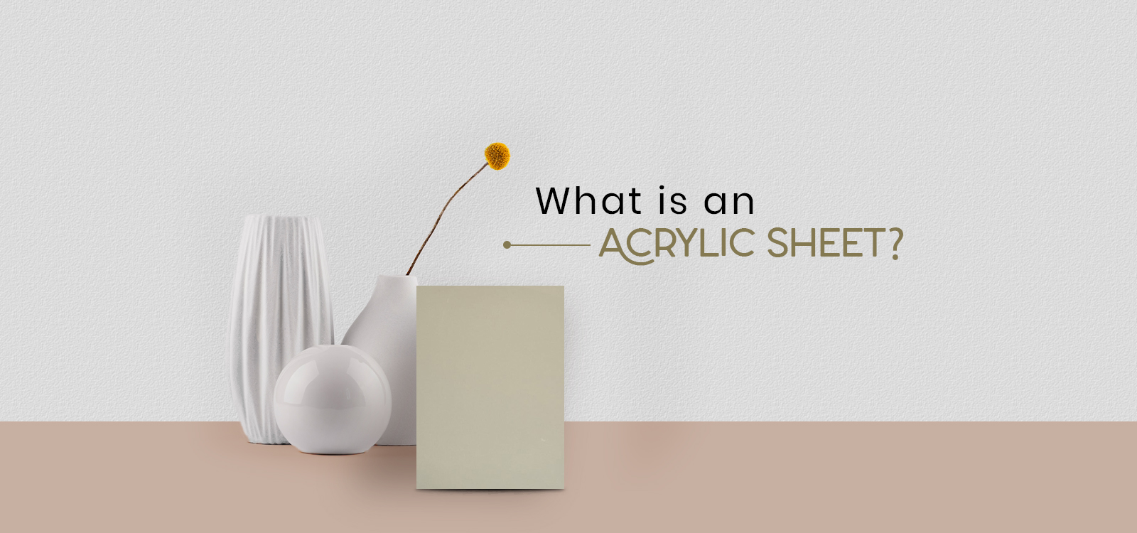 What is an Acrylic Sheet? Types, Uses, and Benefits Explained