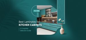 Best Laminates for Kitchen Cabinets: A Complete Selection Guide