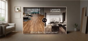 Engineered Wood vs Laminate Flooring: Which Is Better for Indian Homes?
