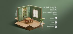 Solid Acrylic Sheets: Complete Product Guide – Colours, Sizes & Applications