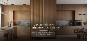 Luxury-Grade Laminates Explained: What Actually Separates Premium From Standard Sheets