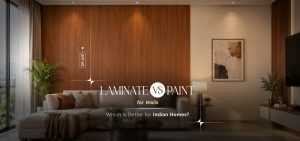 Paint vs Laminate for Walls: Which is Better in Indian Homes?